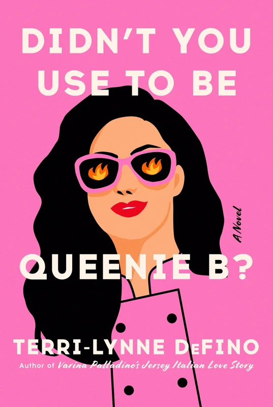 Didn't You Use to Be Queenie B?: A Novel Hardback