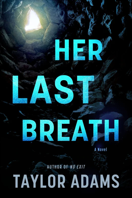Her Last Breath: A Novel Hardback