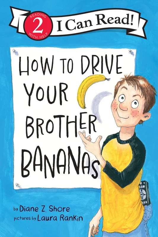 How to Drive Your Brother Bananas (I Can Read Level 2) Paperback