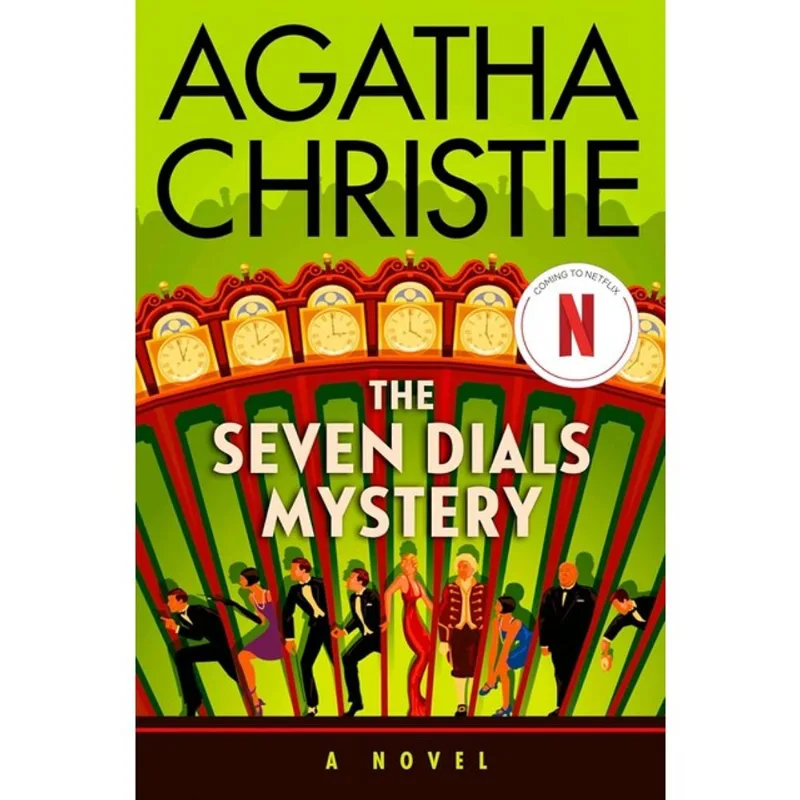 THE SEVEN DIALS MYSTERY - THE OFFICIAL AUTHORIZED EDITION