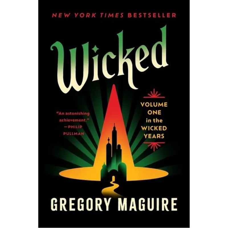 WICKED - VOLUME ONE IN THE WICKED YEARS