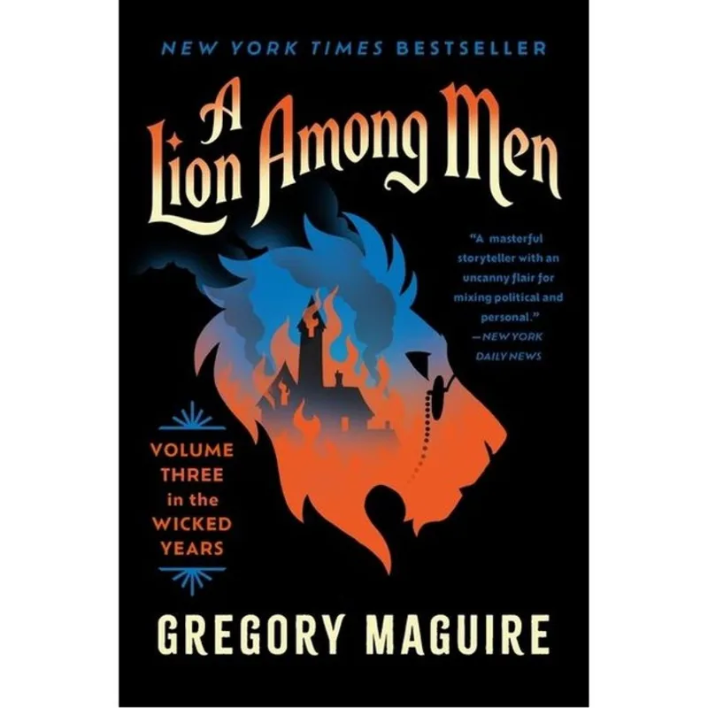 A LION AMONG MEN - VOLUME THREE IN THE WICKED YEARS