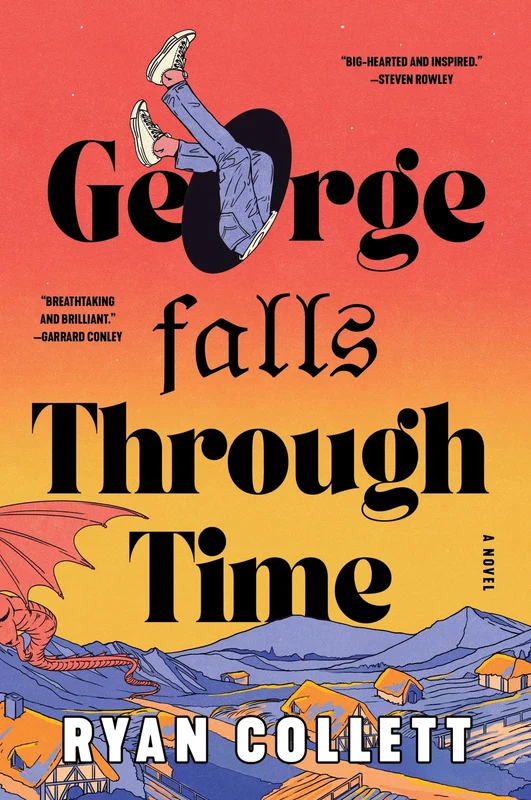 George Falls Through Time: A Novel Paperback