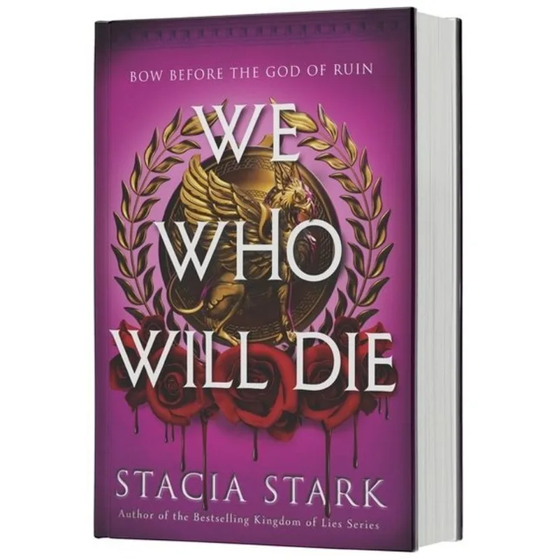 WE WHO WILL DIE