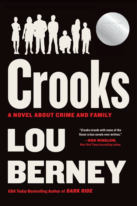 Crooks: A Novel About Crime and Family Paperback