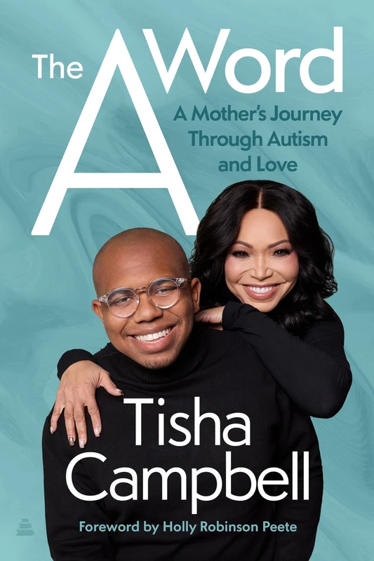 The A Word: A Mother’s Journey Through Autism and Love Hardback