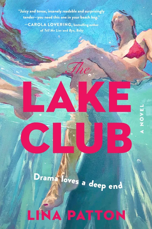 The Lake Club: A Novel Paperback