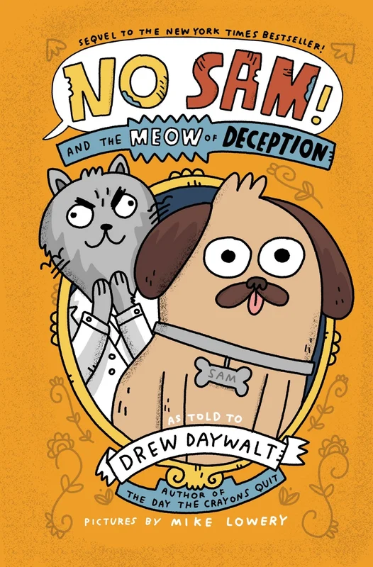 No Sam! and the Meow of Deception (No Sam 2) Hardback