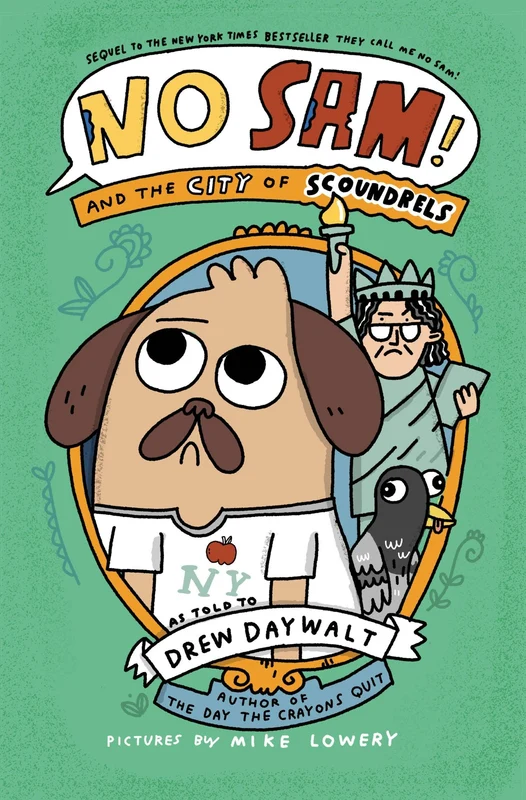 No Sam! and the City of Scoundrels (No Sam 3) Hardback