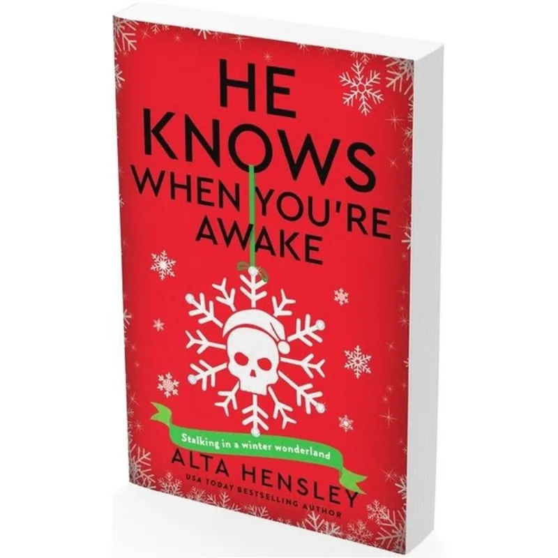 HE KNOWS WHEN YOU'RE AWAKE - A NAUGHTY OR NICE NOVEL