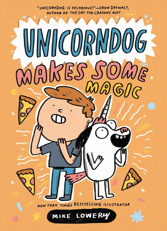 Unicorndog #2: Unicorndog Makes Some Magic: A Graphic Novel (Unicorndog 2) Paperback