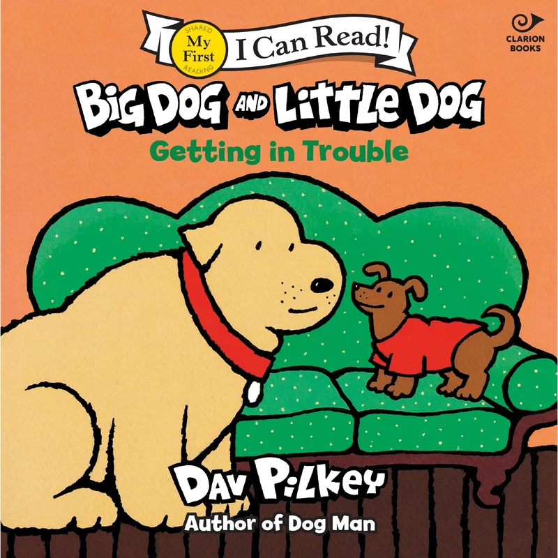 Big Dog and Little Dog Getting in Trouble (My First I Can Read) Paperback