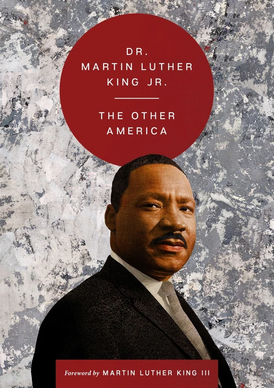 The Other America (The Essential Speeches of Dr. MLK Jr.) Hardback