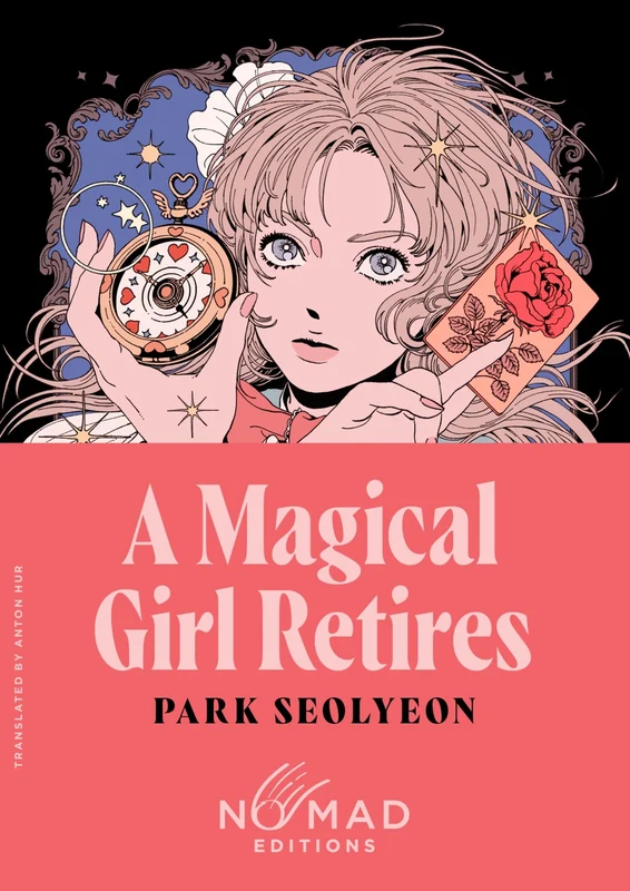 A Magical Girl Retires (Nomad Edition): A Novel Paperback