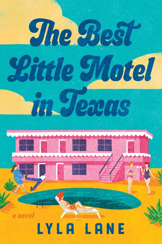 The Best Little Motel in Texas: A Novel Paperback