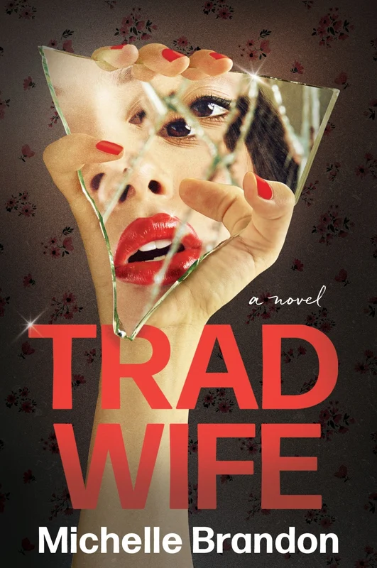 Tradwife: A Novel Paperback