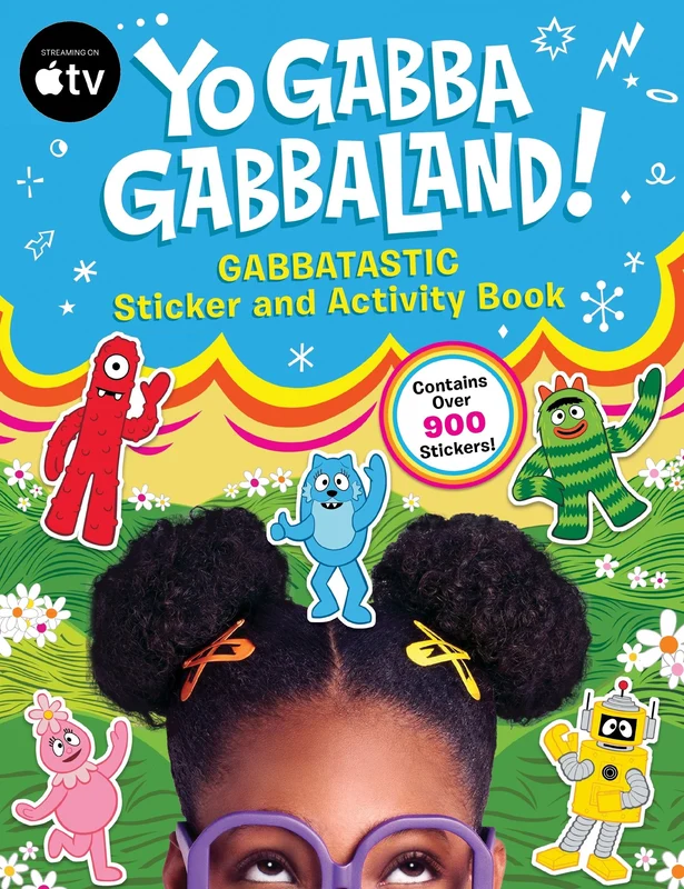 Yo Gabba GabbaLand!: Gabbatastic Sticker and Activity Book (Yo Gabba Gabbaland 1) Paperback