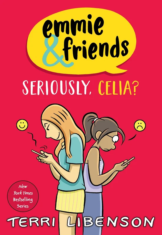 Emmie & Friends: Seriously, Celia?: A Graphic Novel (Emmie & Friends 10) Paperback