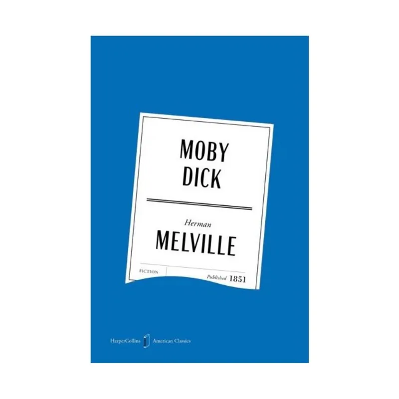 MOBY DICK - HAPERCOLLINS AMERICAN CLASSICS