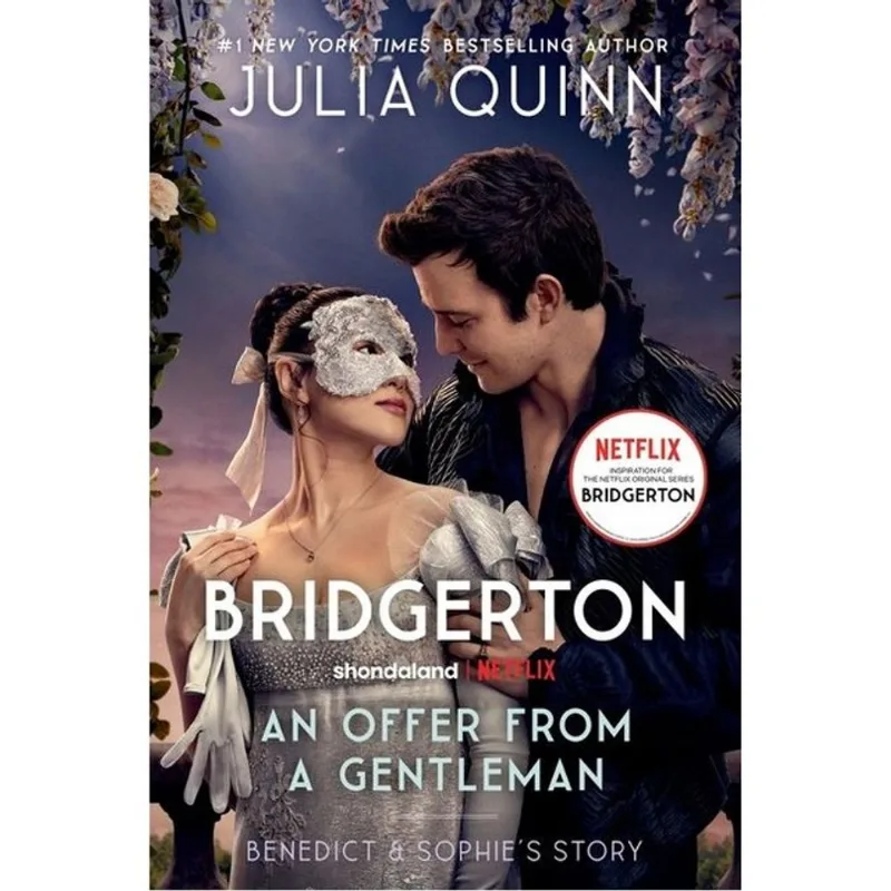 BRIDGERTON - AN OFFER FROM A GENTLEMAN