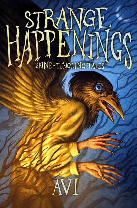 Strange Happenings: Spine-Tingling Tales Paperback