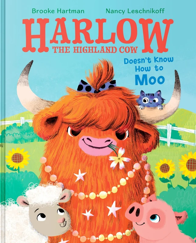 Harlow the Highland Cow Doesn’t Know How to Moo Hardback