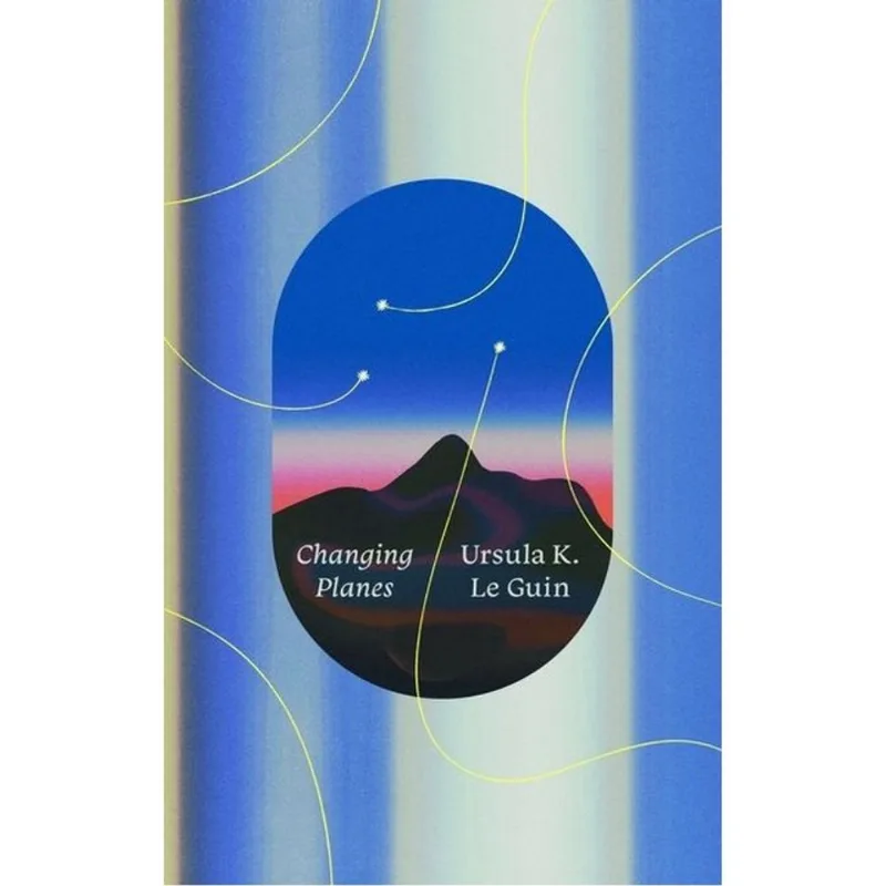 CHANGING PLANES - OLIVE EDITIONS