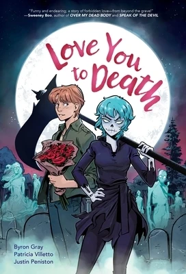 Love You to Death: A Graphic Novel Hardcover