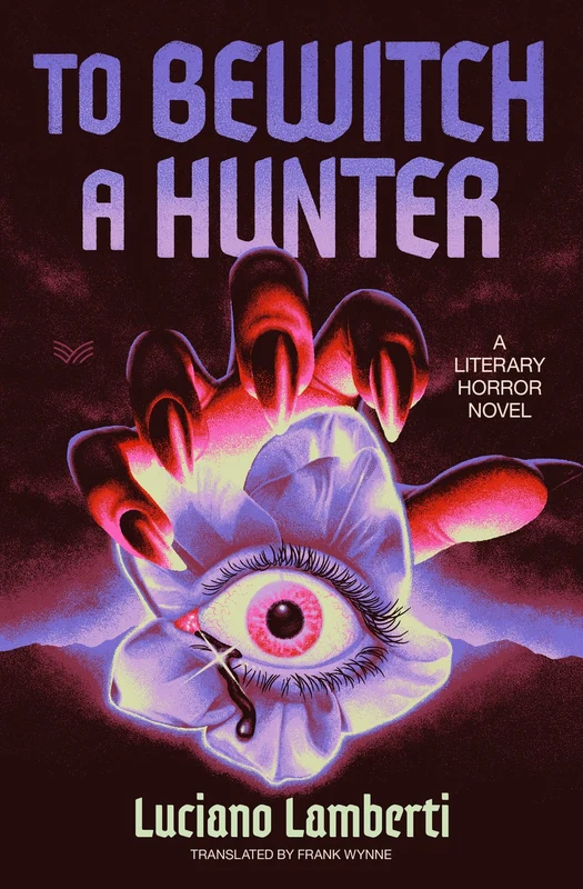To Bewitch a Hunter UK: A Novel Hardback