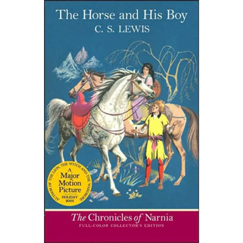 THE HORSE AND HIS BOY - FULL-COLOR EDITION