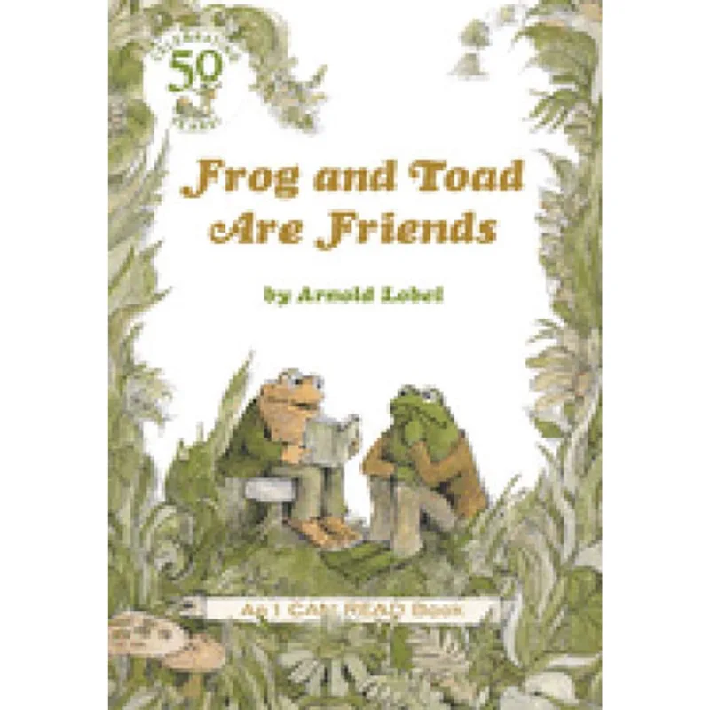 FROG AND TOAD ARE FRIENDS