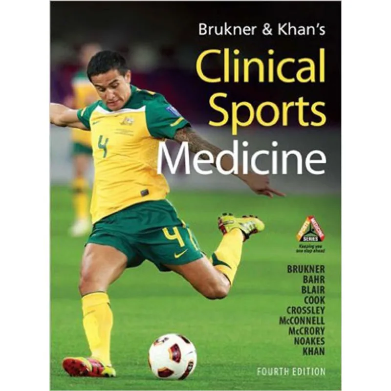 BRUKNER & KHAN'S CLINICAL SPORTS MEDICINE