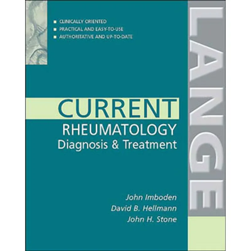 CURRENT RHEUMATHOLOGY: DIAGNOSIS AND TREATMENT