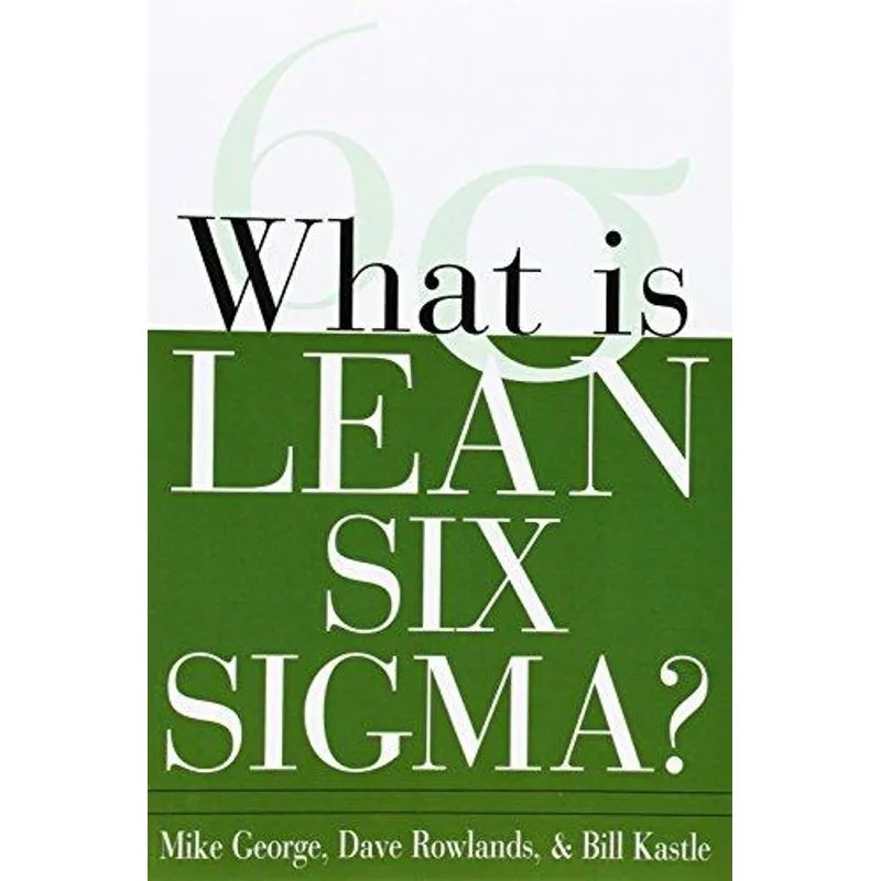 What Is Lean Six Sigma?