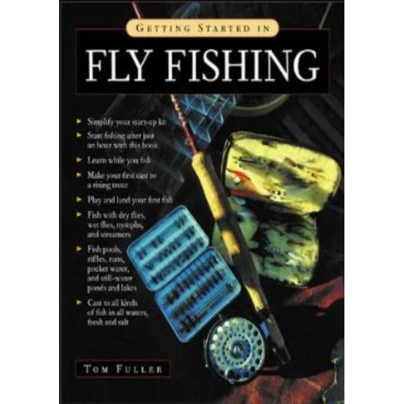 Getting Started In Fly Fishing