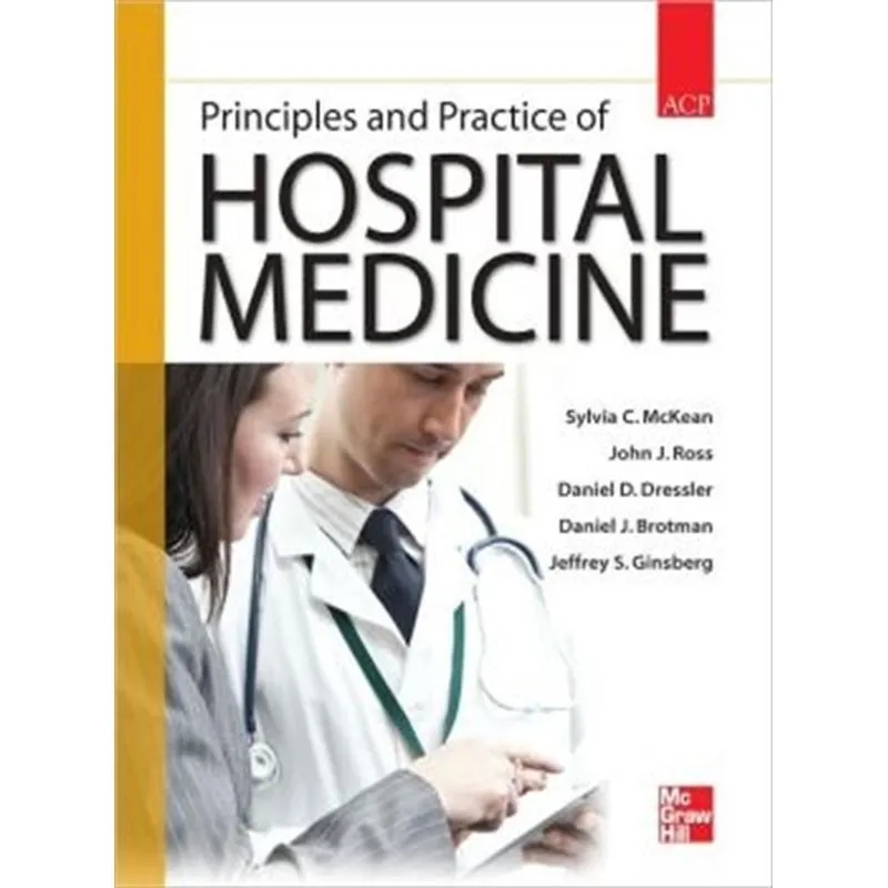 PRINCIPLES AND PRACTICE OF HOSPITAL MEDICINE