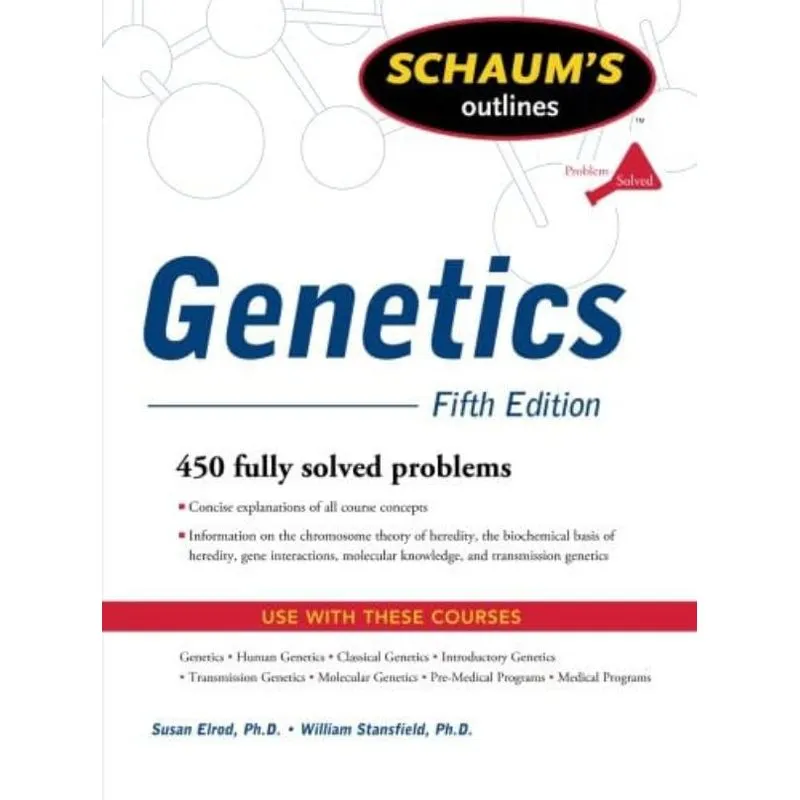 SCHAUM'S OUTLINE OF GENETICS