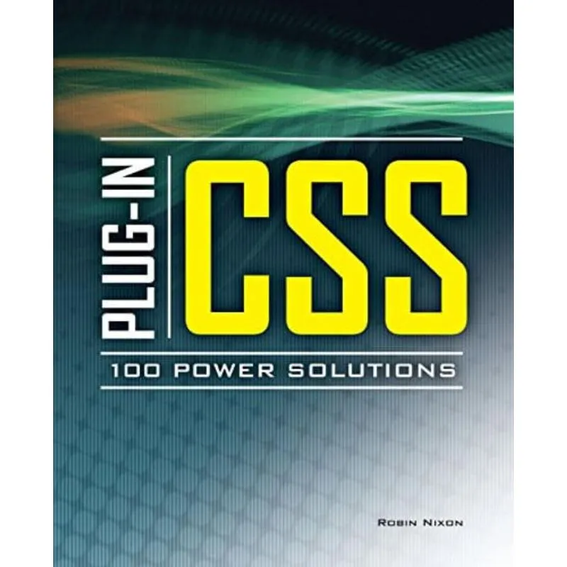PLUG-IN CSS & HTML 100 POWER SOLUTIONS