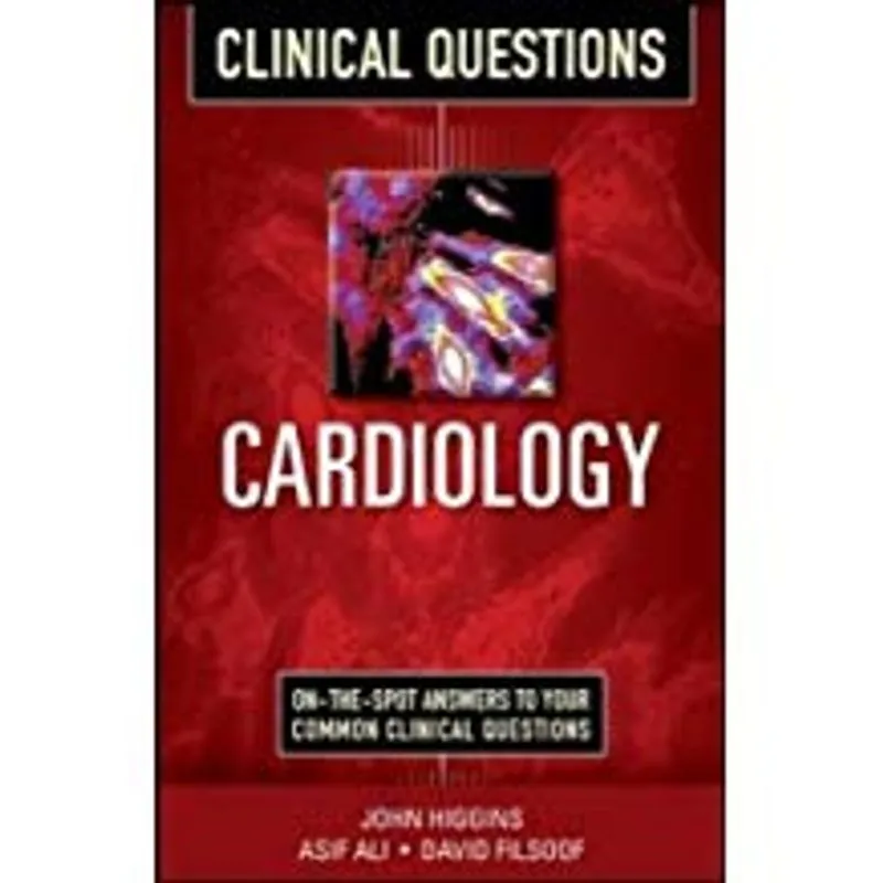 Cardiology Clinical Questions