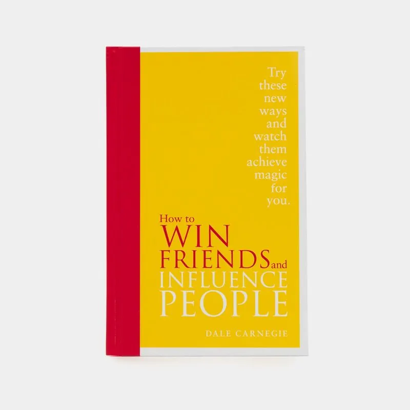 How to win friends and influence people