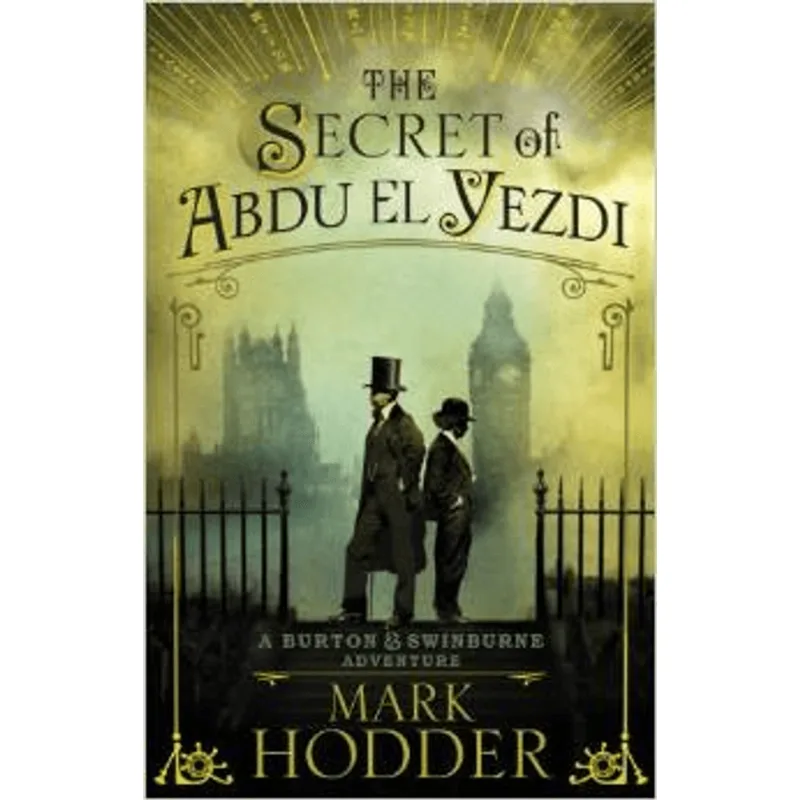 Secret of Abdu El Yezdi, The - The Burton & Swinburne Adventures