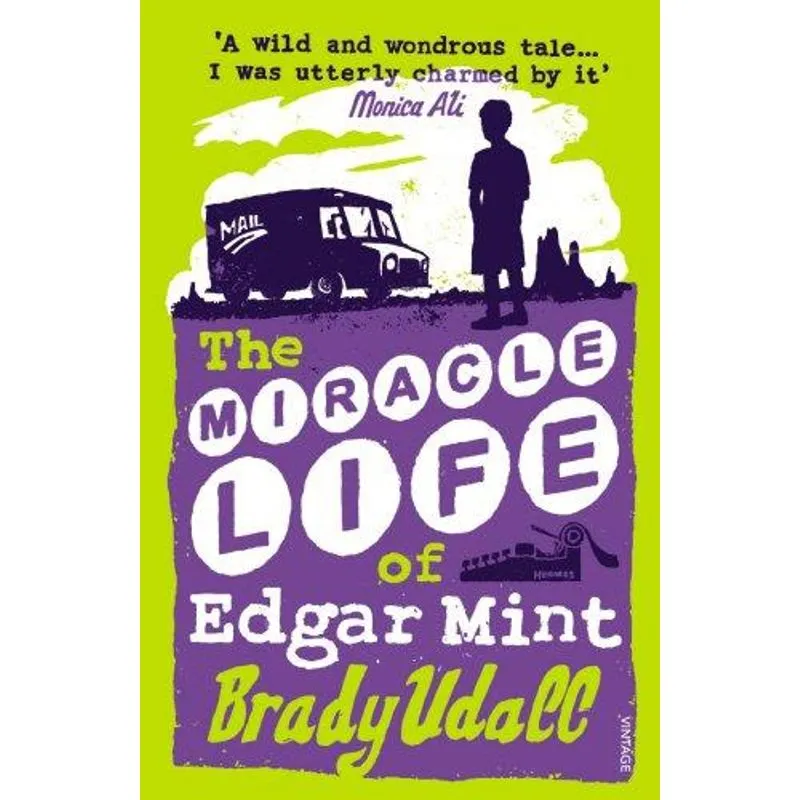 Miracle Life of Edgar Mint
