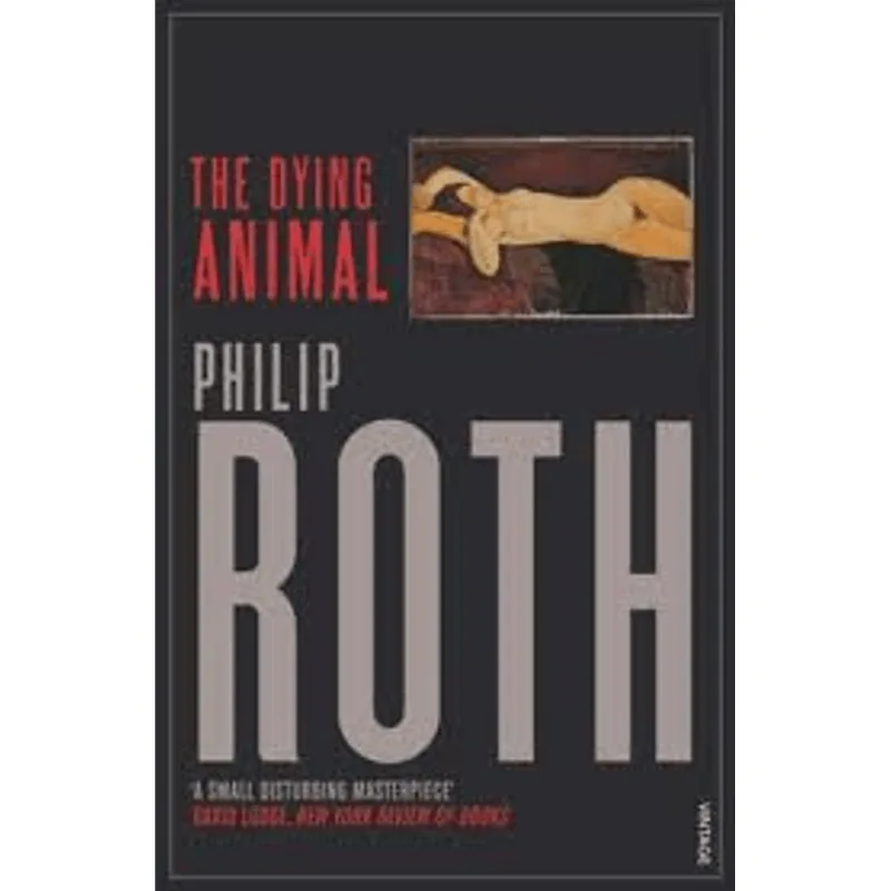 Dying Animal, The The Dying Animal