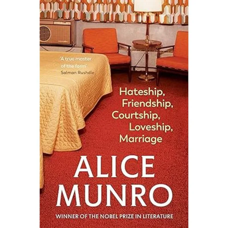 Hateship, Friendship, Courtship, Loveship, Marriage