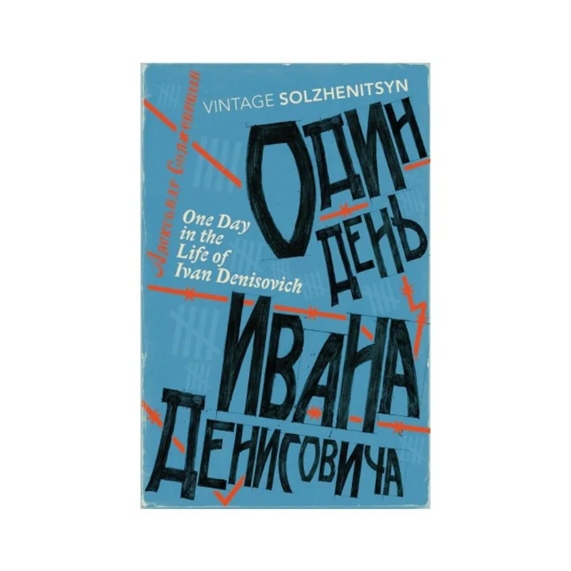 ONE DAY IN THE LIFE OF IVAN DENISOVICH
