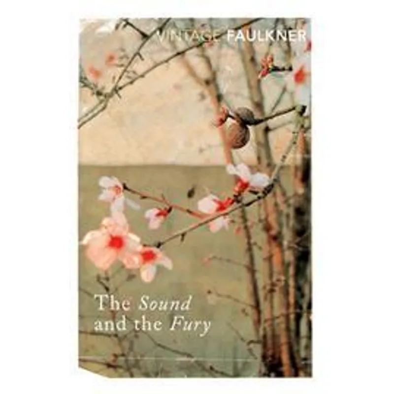 Sound and The Fury, The The Sound and The Fury