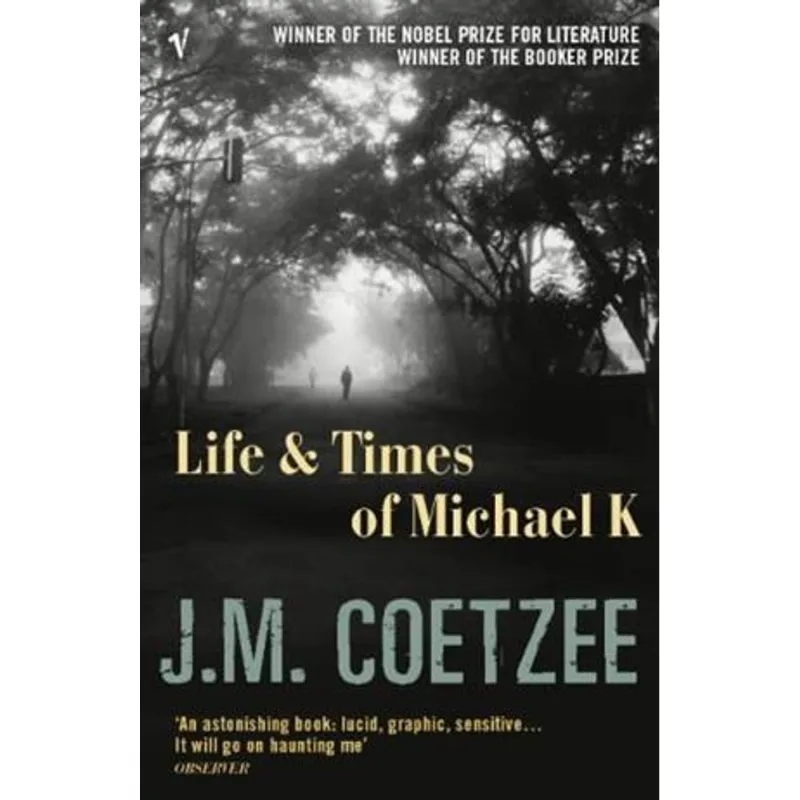 Life & Times of Michael K