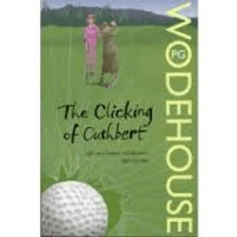 Clicking of Cuthbert, The The Clicking of Cuthbert