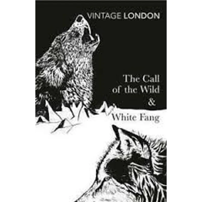 Call of The Wild and White Fang, The The Call of The Wild and White Fang