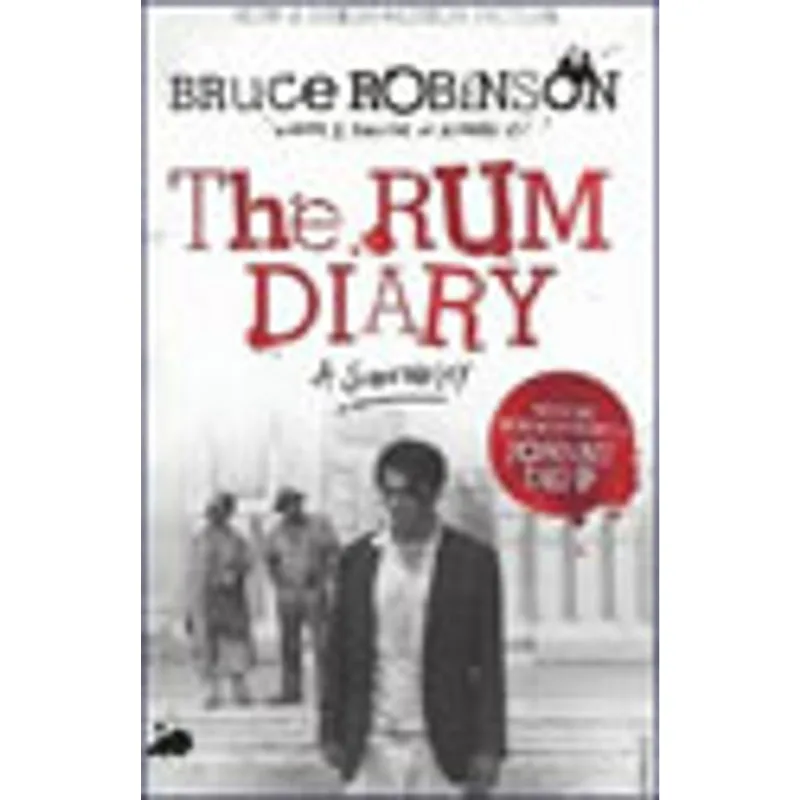 RUM DIARY, THE - A SCREENPLAY